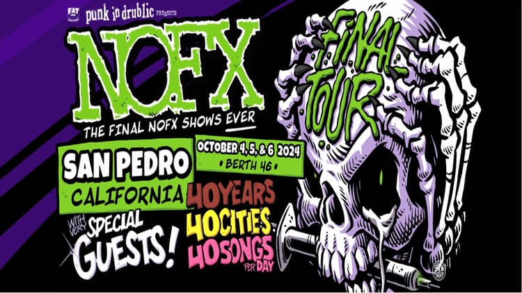NOFX: The Final Show (Night 3) Oct 6, 2024